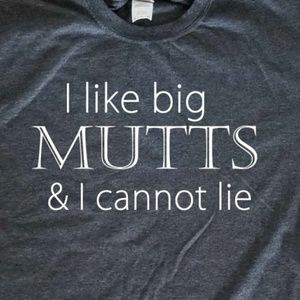 I Like Big Mutts Unisex T-shirt / sarcastic rap